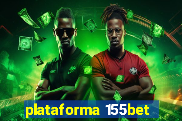 plataforma 155bet